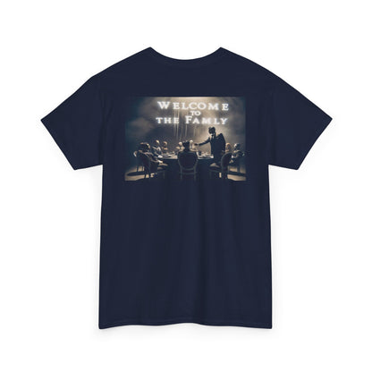 Welcome to the Family T-Shirt (Unisex)